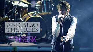 AND ALSO THE TREES "Maps In Her Wrists And Arms" live in Athens [2023]