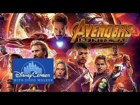 Avengers: Infinity War - Disneycember