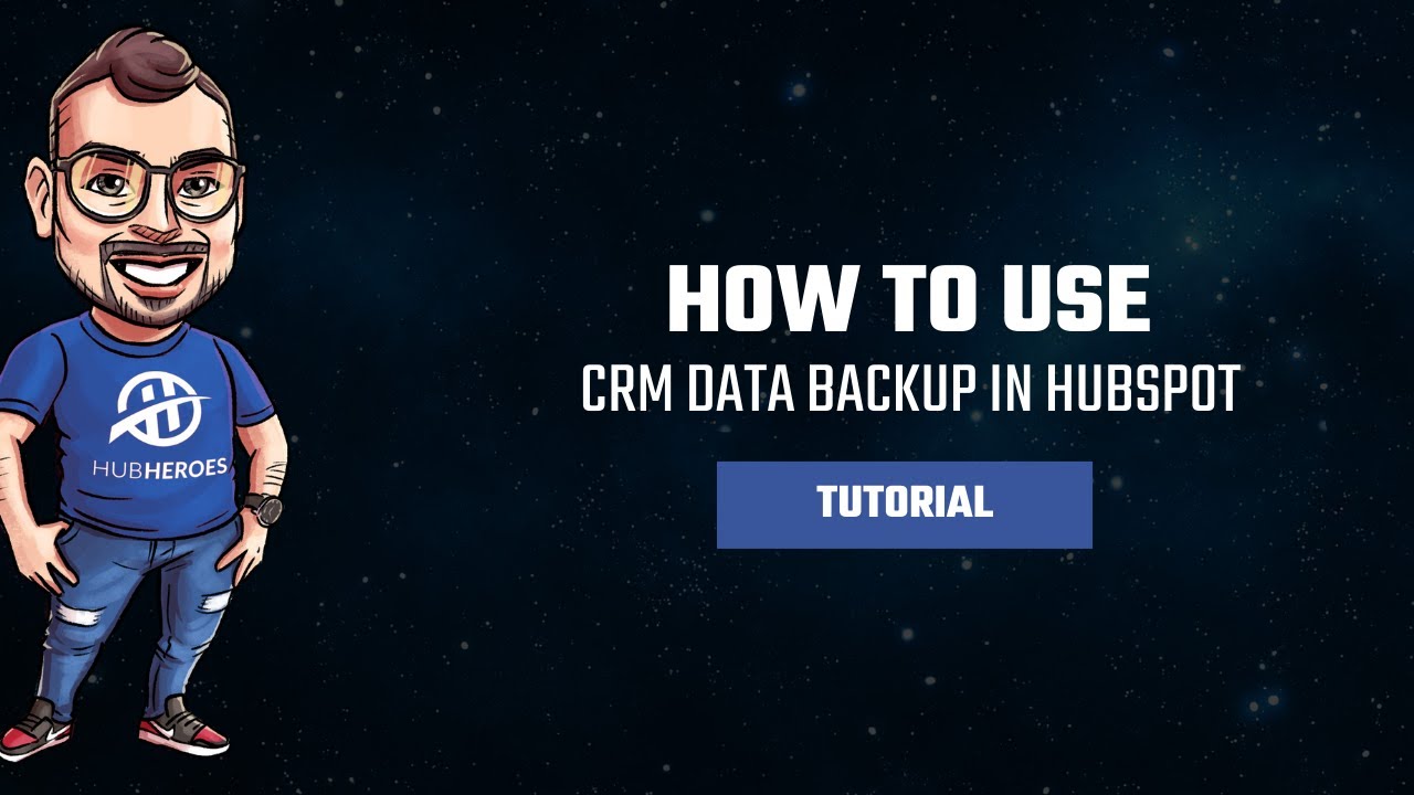 Protect Your HubSpot Data: A Complete Guide to CRM Backups and Restoration