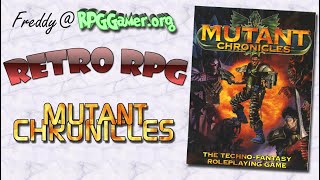 Retro RPG: Mutant Chronicles
