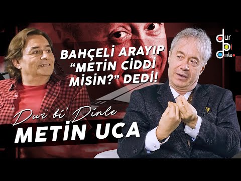 METİN UCA "TELEVİZYONDA YASAKLI OLDUĞUM YALAN!"