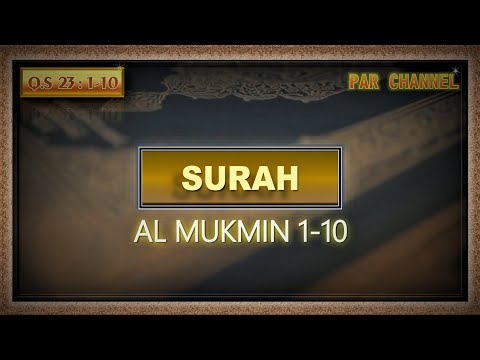 AL MU'MINUN 1-10