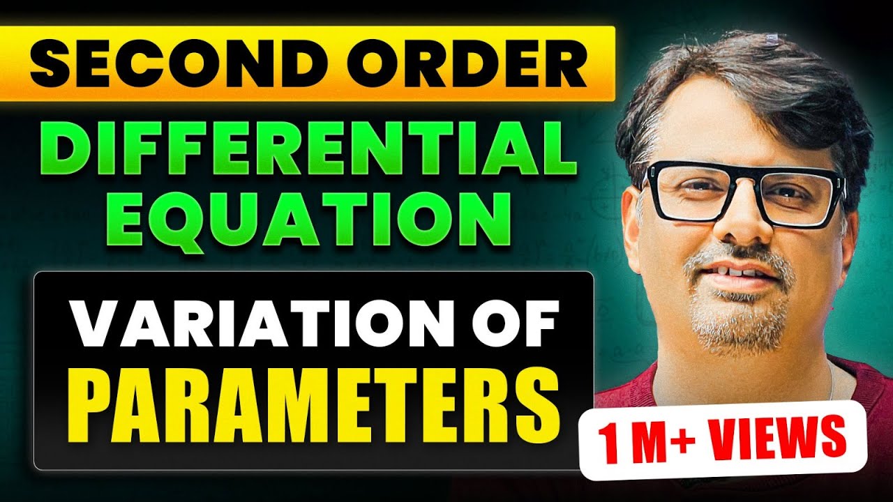 Variation of Parameter Method - Second Order Differential Equation | Gp
