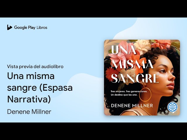 Vídeo relacionado con Una misma sangre (Espasa Narrativa)