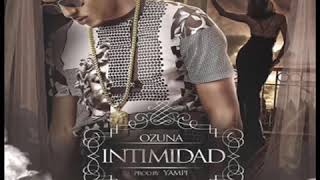 En La Intimidad -Ozuna (Letra) || Intimidad