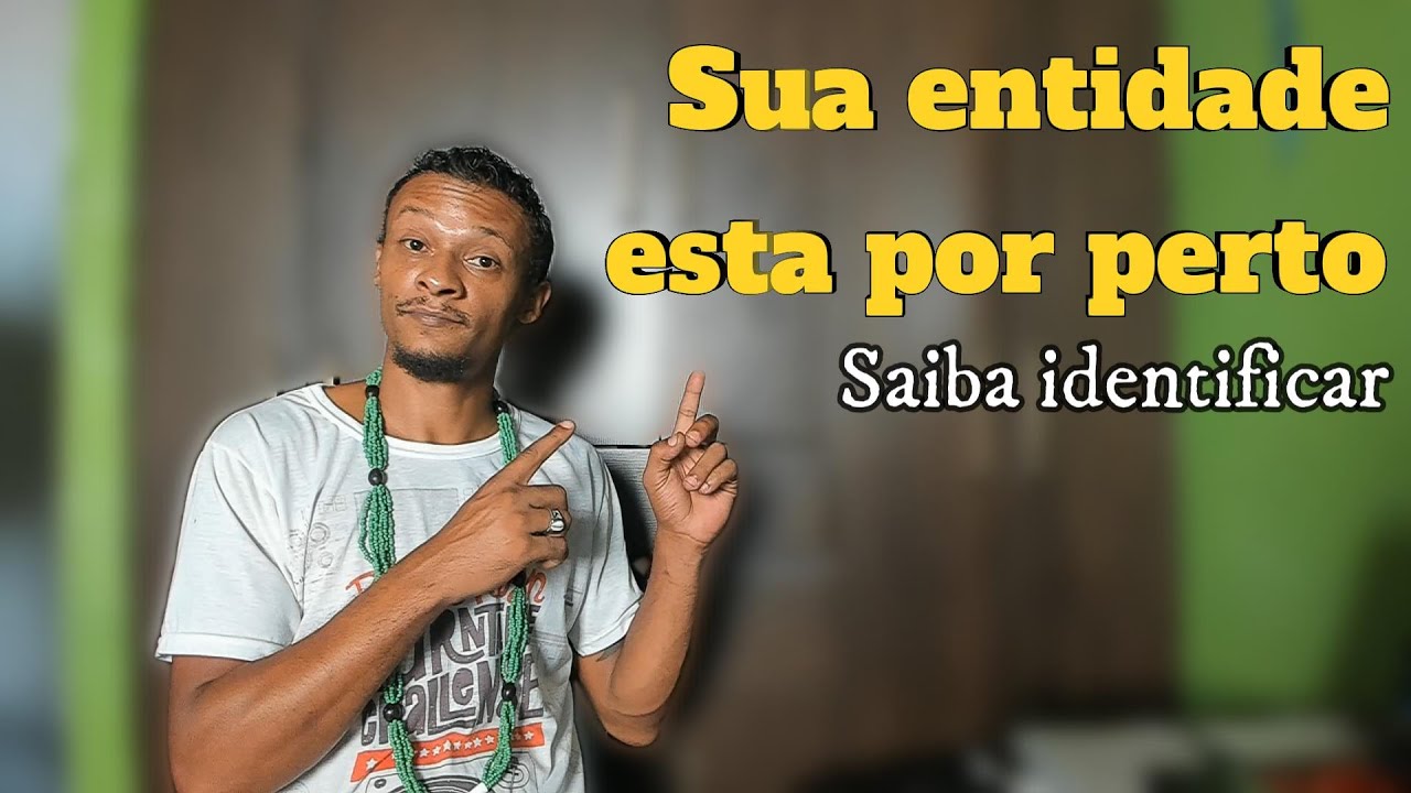 Saiba identificar se sua ENTIDADE esta por PERTO 💎