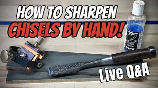 How To Sharpen Chisels By Hand