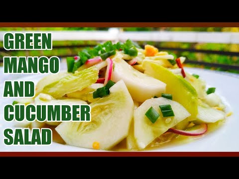 EASY GREEN MANGO AND CUCUMBER SALAD RECIPE