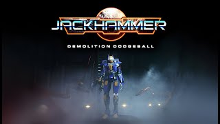 Watch and explore about JACKHAMMER: DEMOLITION DODGEBALL PC Steam Preloaded Account