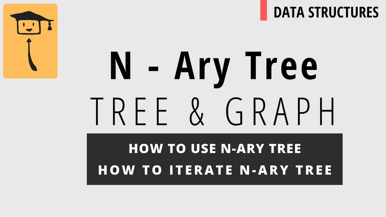 N Ary Tree