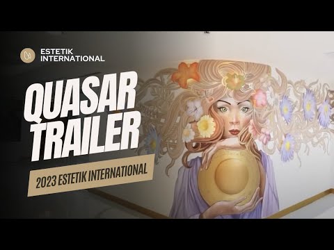 2023 I Quasar Trailer I Estetik International