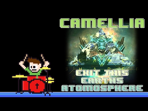 Camellia - EXiT this Earth's Atomosphere (Drum Cover) -- The8BitDrummer