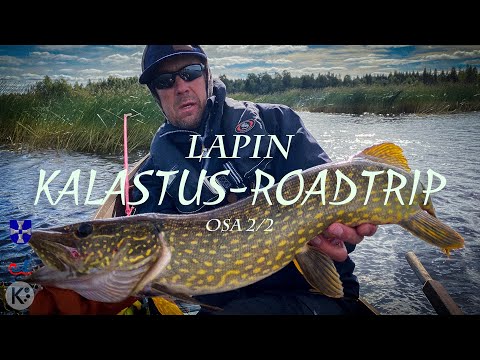 LAPIN KALASTUS-ROADTRIP, osa 2/2