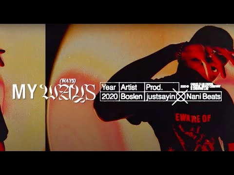 Boslen - MY WAYS (Official Lyric Video)