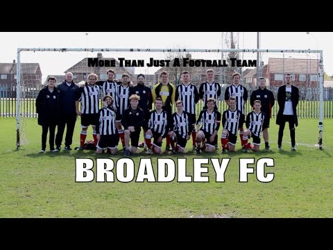 Broadley FC Documentary