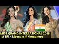 Meenakshi Chaudhary - Miss Grand International 2018 1st RU 🇮🇳
