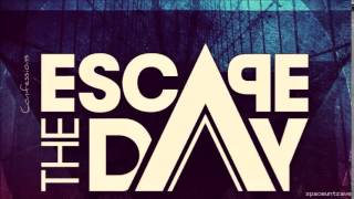 Escape The Day - Tear Down the Walls