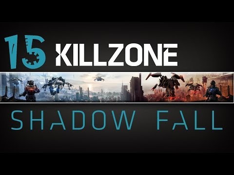 Killzone Shadow Fall Gameplay Walkthrough Part 15 PS4 Gameplay 1080p HD