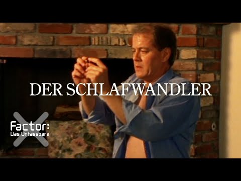 Der Schlafwandler | X-Factor: Das Unfassbare