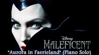 Maleficent Soundtrack - Aurora in Faerieland - James Newton Howard (Piano Cover)