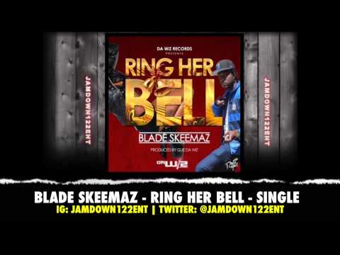 Blade Skeemaz - Ring Her Bell - Single - December 2013