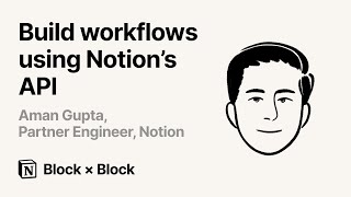  - How to build with the Notion API (Block × Block)