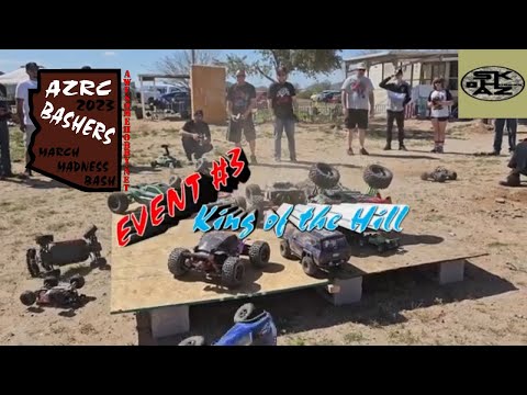 AZRC Bashers Presents - March Madness Bash 2023 - King of the Hill - S02E067
