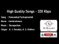 Ponnambal Puzhayirambil Harikrishnans K J Yesudas K S Chithra High Quality Audio 320 Kbps