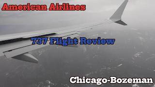 American Airlines 737-Max 8 Flight Review Chicago to Bozeman (Economy)