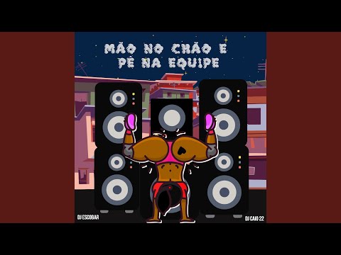 Mão no Chão e Pé na Equipe