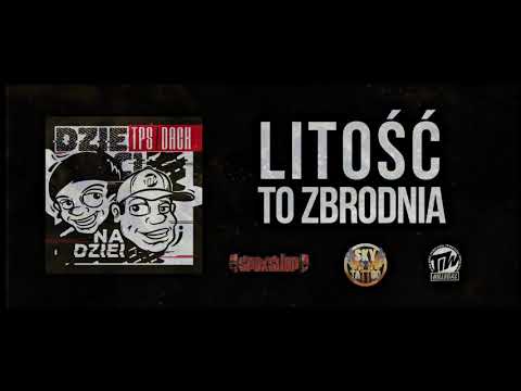 TPS / Dack - Litość to zbrodnia prod. Tytuz