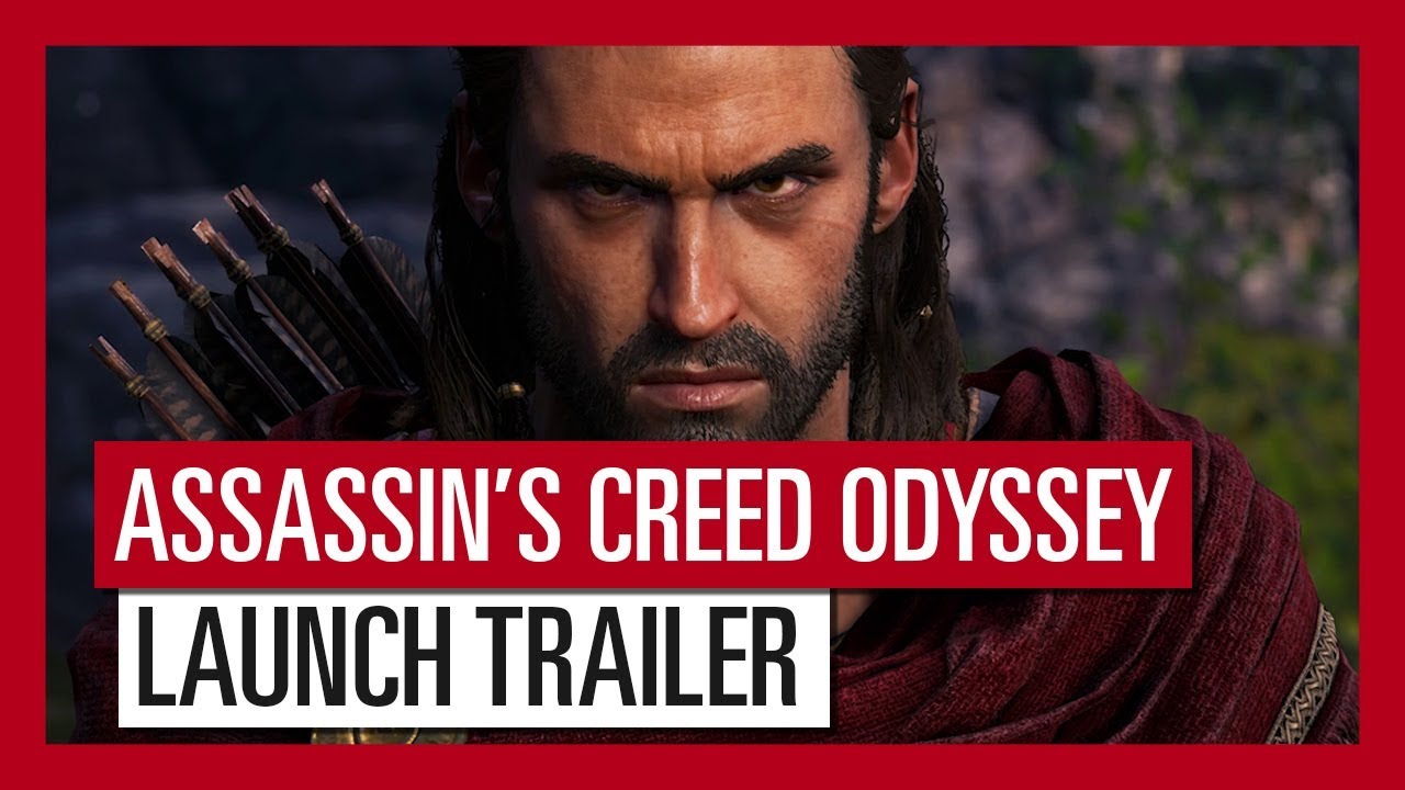 ASSASSIN'S CREED ODYSSEY: LAUNCH TRAILER - YouTube