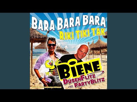 Bara Bara Bara Riki Tiki Tak (Deutscher Partymix)