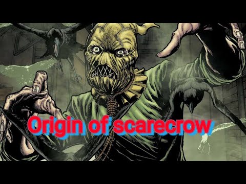 Origin of scarecrow