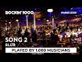 Song 2 Blur Played By 1 000 Musicians Rockin 1000