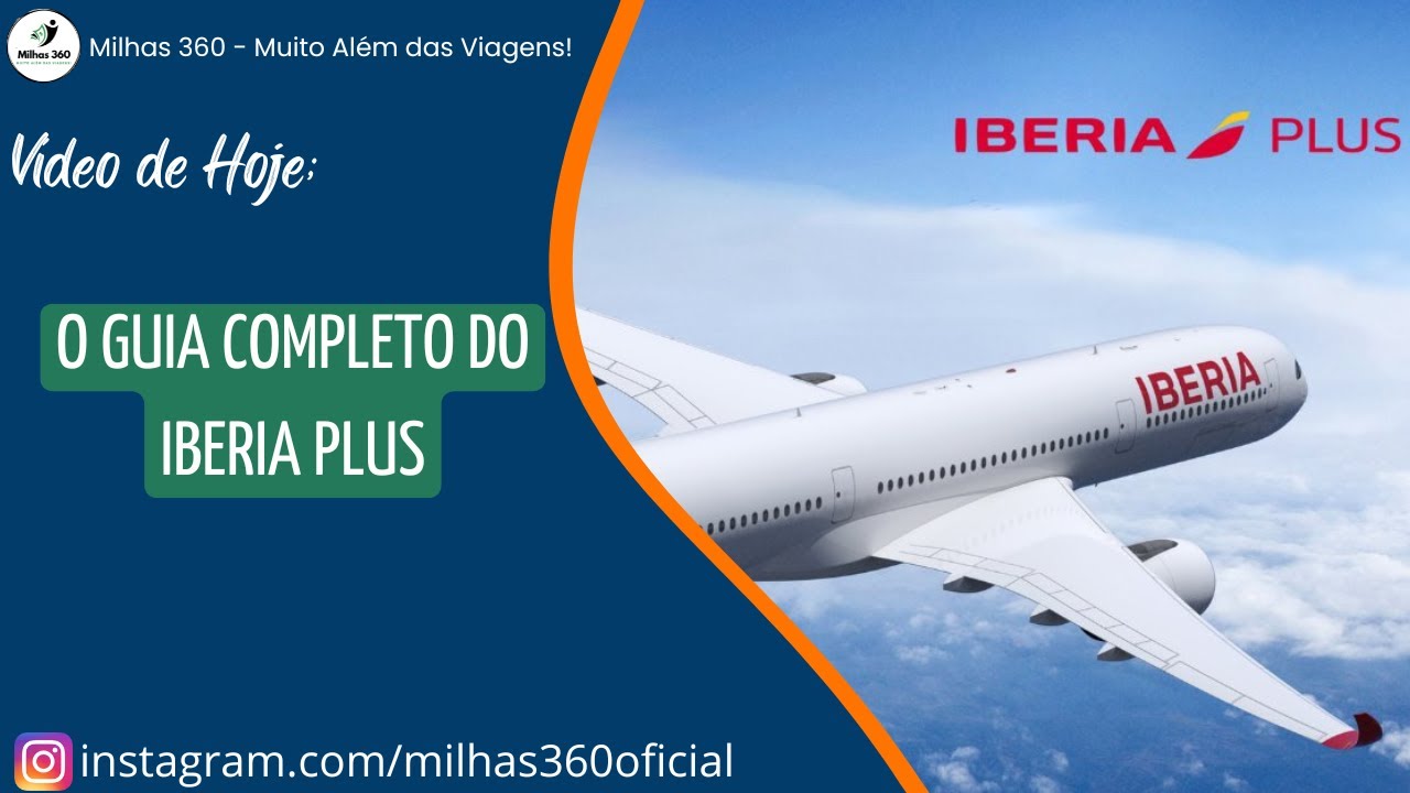 O Guia Completo do Iberia Plus