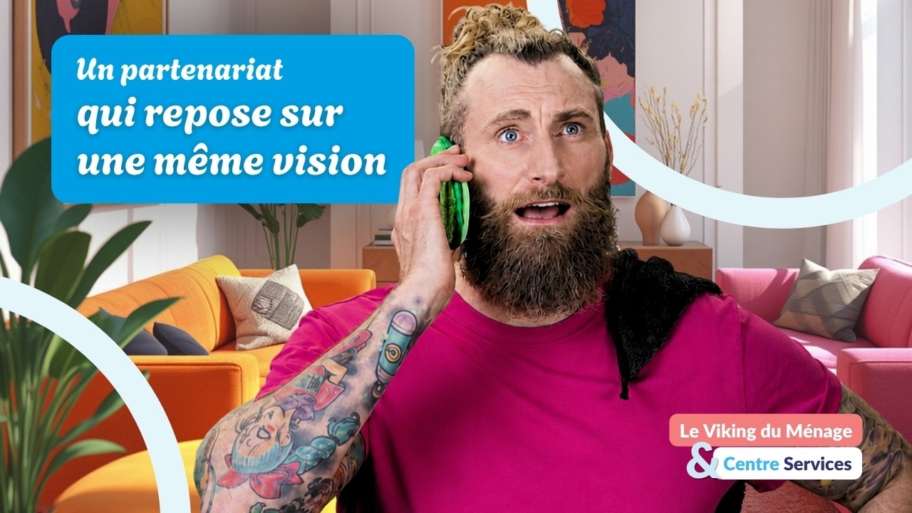 Centre Services x Le Viking du Ménage : un partenariat durable