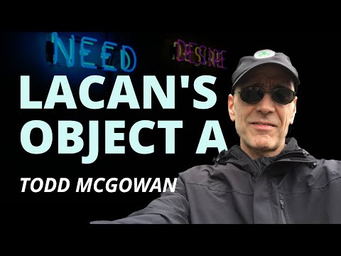 Lacan's 'objet a' | Todd McGowan