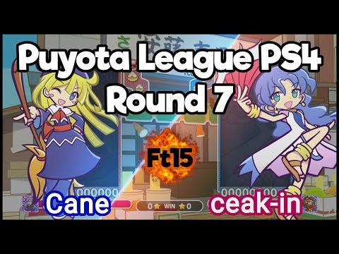 Puyota League - Cane Vs ceak-in FT15
