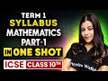 ICSE Maths Part 1 In One Shot Class 10 Term 1 ICSE Express Marathon Session