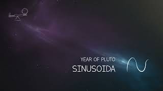 Video Year of Pluto - Sinusoida