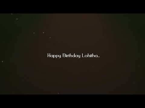 Happy birthday lohitha