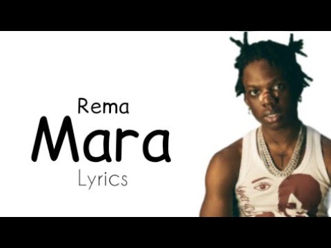 Rema - Mara (Lyrics)