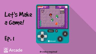 Let's Make a Game!-Microsoft MakeCode Arcade Ep. 1