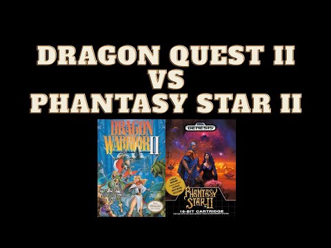 Dragon Quest II vs Phantasy Star II