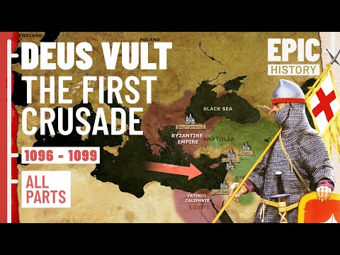 The First Crusade - A Complete History (All Parts)