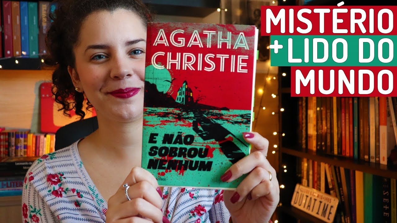 E NÃO SOBROU NENHUM (Agatha Christie em seu ápice) | BOOK ADDICT