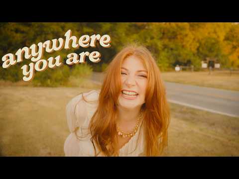 Anywhere You Are - Keeley Elise (OFFICIAL MUSIC VIDEO)
