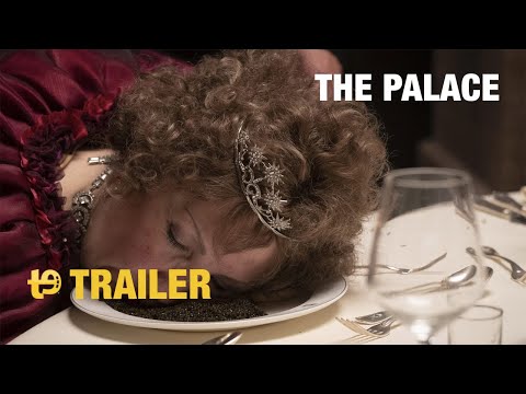 The Palace – Trailer español