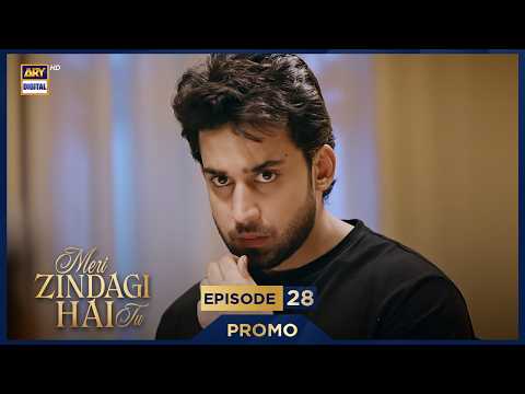 Meri Zindagi Hai Tu Episode 28 | Promo | Hania Aamir | Bilal Abbas Khan  | ARY Digital Drama